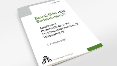 Praxisratgeber Bauabfälle und Bodenaushub
